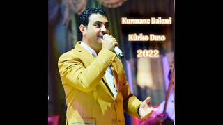 کرمانج باکوری ـ کورکو دینو 2022/Kurmanc Bakuri new mawal