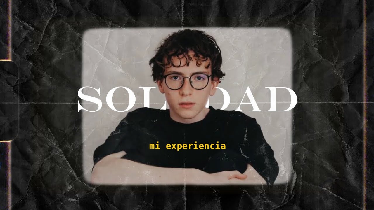 Sentirse solo: mi experiencia con la amistad y lo que he aprendido de la soledad