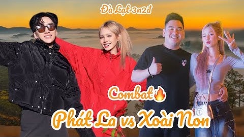 XOÀI NON VLOG | CHUYẾN ĐI ĐÀ LẠT 3N2Đ CÙNG PHÁT LA CÓ GÌ ?