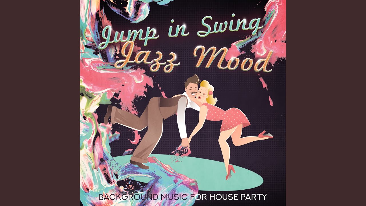 Watch Jump in Swing Jazz Mood on YouTube