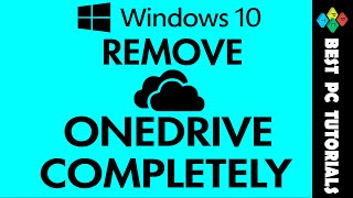 windows 10- remove/uninstall onedrive completely