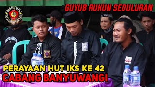 HUT IKSPI KE-42 || IKSPI KERA SAKTI Cabang Banyuwangi #ikspi #ikspibanyuwangi #kerasakti