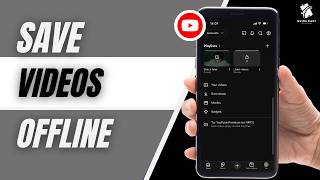 How To Download YouTube Videos For Offline Viewing 2026 | Save Videos Easily