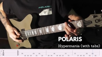 Polaris - Hypermania Guitar Playthrough Playthrough (with tabs)