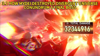 3.1 HOW MYDEI DESTROY DIVERGENT UNIVERSE CONUNDRUM 6 WITH CAPITALISM | HONKAI: STAR RAIL