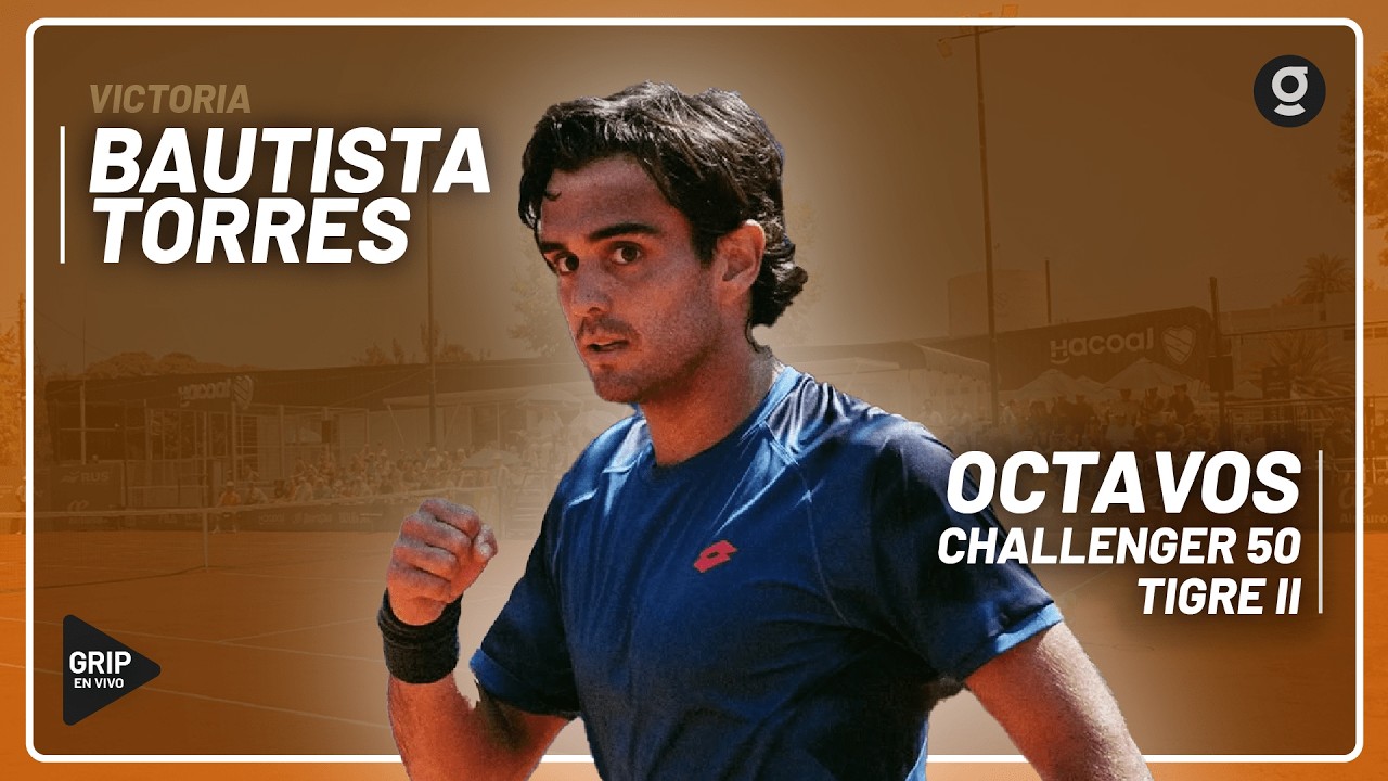 Bautista TORRES avanza CUARTOS en el Challenger 50 de TIGRE II