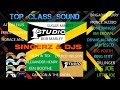 Top  class sound     studio     one    singerz  djs   2