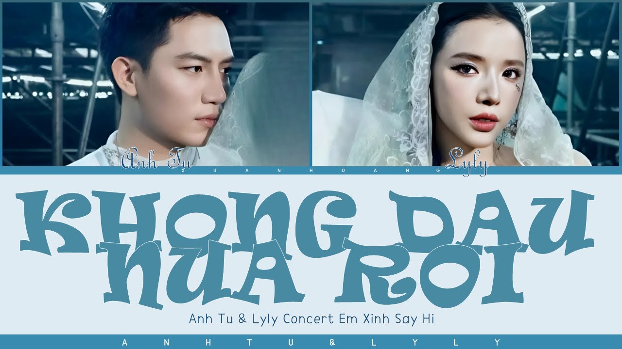ANH TÚ & LYLY 'KHÔNG ĐAU NỮA RỒI' LYRICS