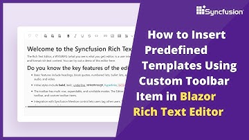 Insert Templates Using Custom Toolbar Item in Blazor Rich Text Editor