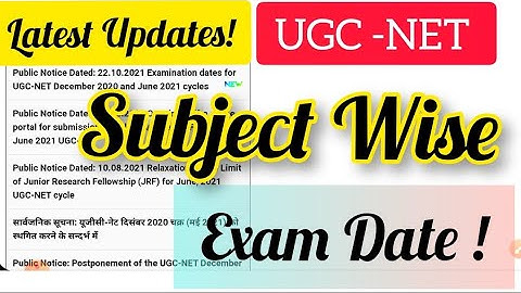 UGC NET Subject Wise Exam Date 2021 ! Ugc net 2021🔥Ugc net 2021 Admit Card 💥 Ugc Net 2021 Exam Date