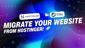 How to Migrate Website Hostinger to IT Nut Hosting