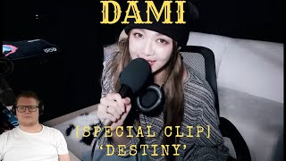 Special Clip Dreamcatcher드림캐쳐 다미 'Destiny' | DAMI | FIRST TIME REACTION