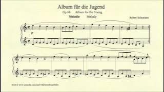 Schumann, Album for the Young, Melody, Op 68