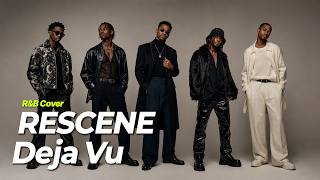 Download lagu RESCENE (리센느) - Deja Vu (R&B Cover) (Male ver.)