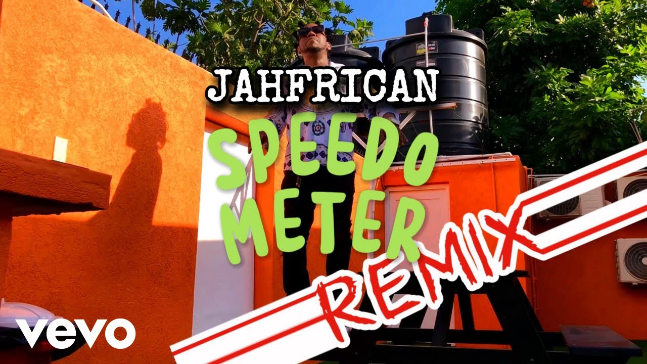 在 YouTube 上观看 Jahfrican - SpEeDoMeTer Remix (Official Music Video)