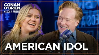 Kelly Clarkson Thought “American Idol” Was Going Nowhere | Conan O'Brien Needs A Friend