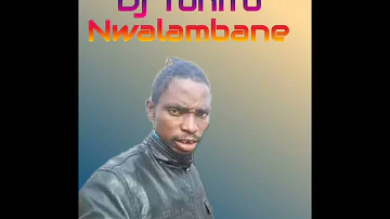 Dj Tonito nwalambane - Nawena vatateka (official audio)