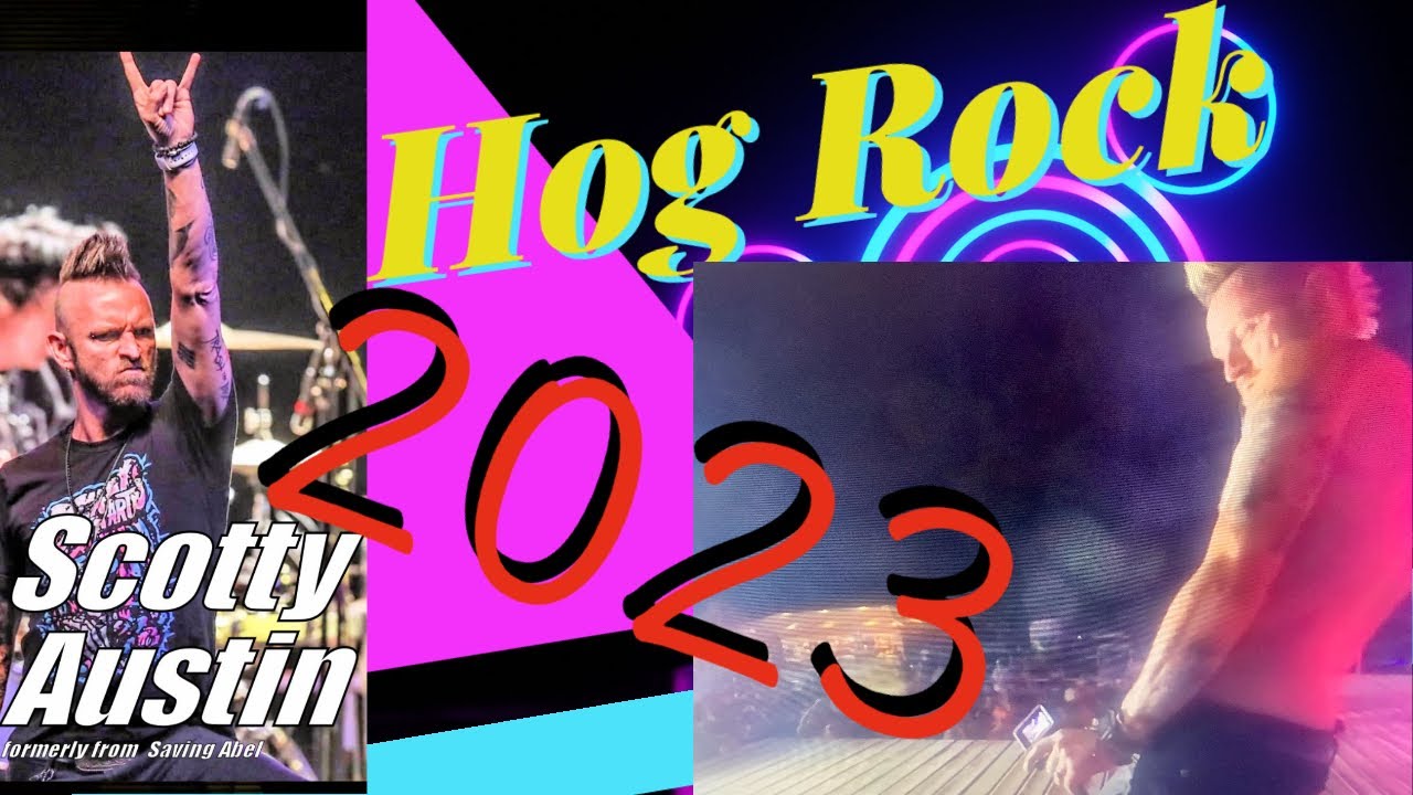 Hog Rock 2023 Scotty Austin YouTube
