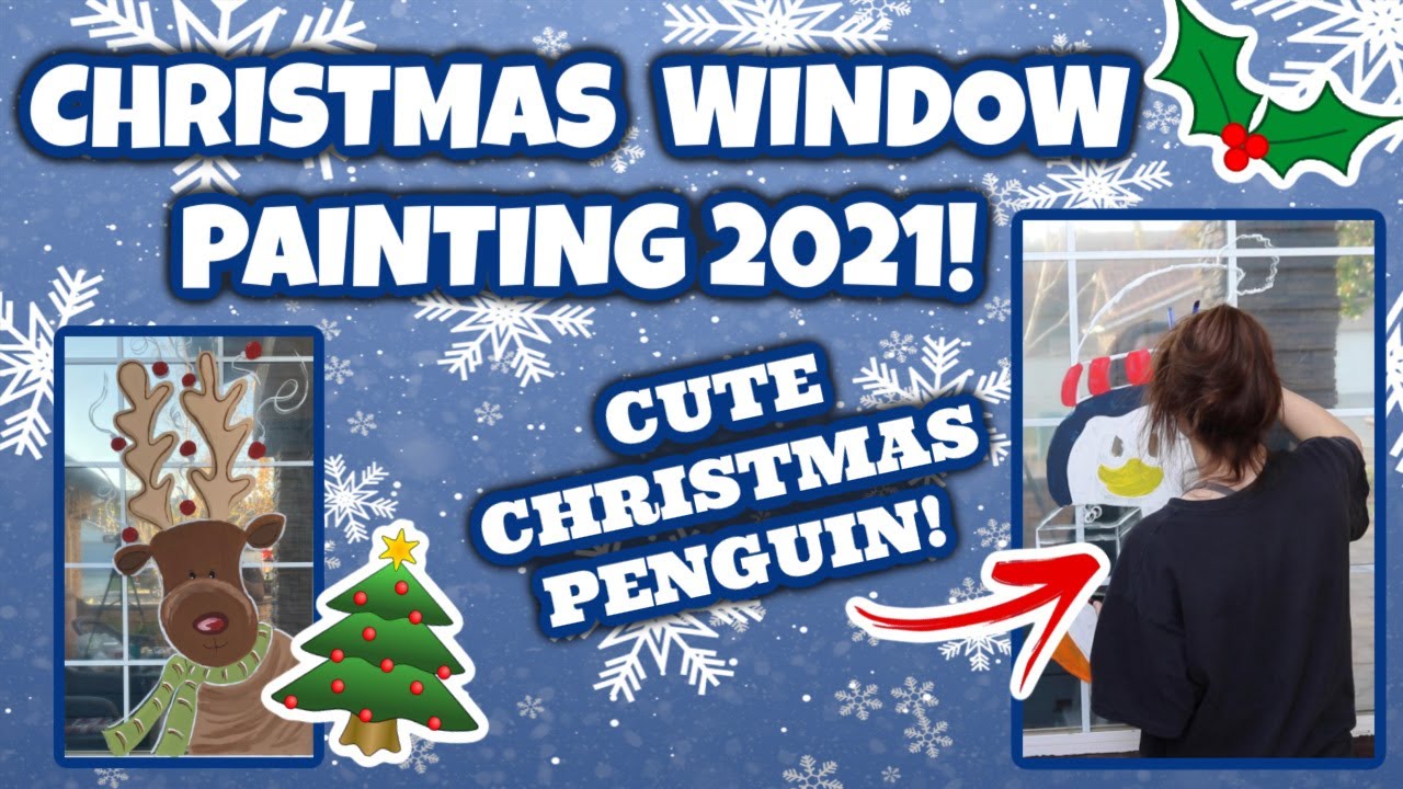 CUTE CHRISTMAS PENGUIN WINDOW PAINTING! (Christmas Window Painting 2021!)