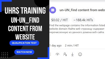 UHRS Training: un UN Find content from website
