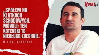 Misiek Koterski BYŁ NA DNIE. „Nikt nawet nie chciał splunąć w moją stronę”. Ile przepuścił na nałóg?