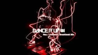 Rey [Limitless] - Breakbeat Mixtape #1 - 