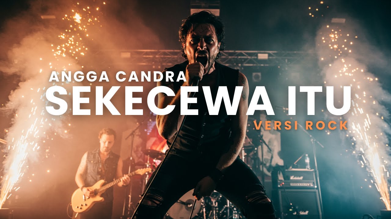 SEKECEWA ITU - ANGGA CANDRA - COVER (VERSI ROCK)