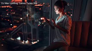 DJ Max Uplifting Trance Tunes 069
