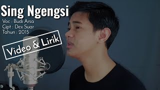 [Video & Lirik] Sing Gengsi - Budi Arsa 2015