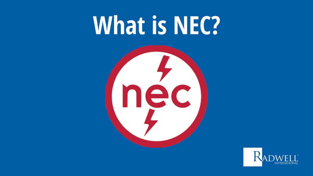 What Is NEC YouTube What Is NEC YouTube