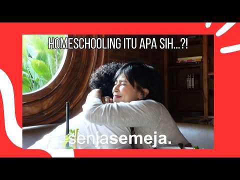 SENJA SEMEJA : SOAL HOMESCHOOLING