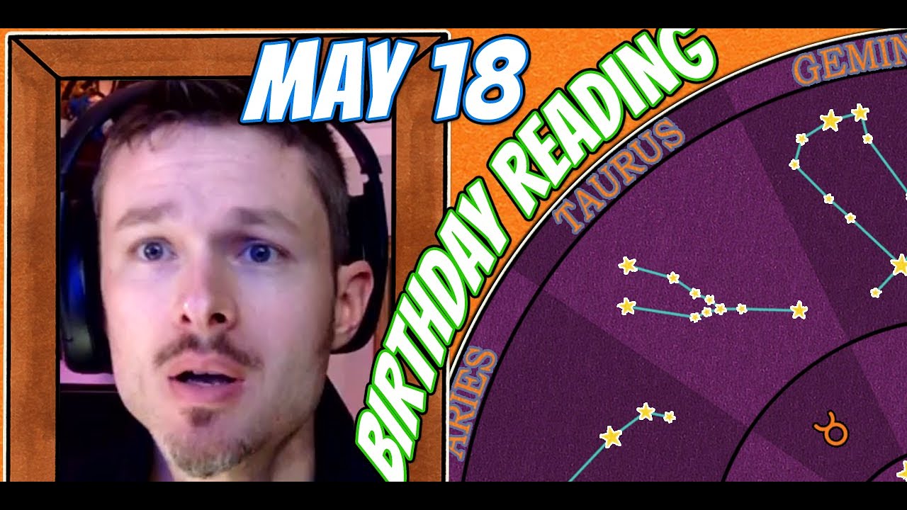 Secret Language Of Birthdays May 18 Birthday Reading YouTube Secret Language Of Birthdays May 18 Birthday Reading YouTube