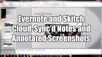 Evernote and Skitch - An Introduction and Brief How-To