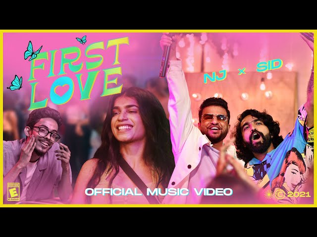 NJ - 'FIRST LOVE'  ft. Siddharth Menon | (Official Music video) class=