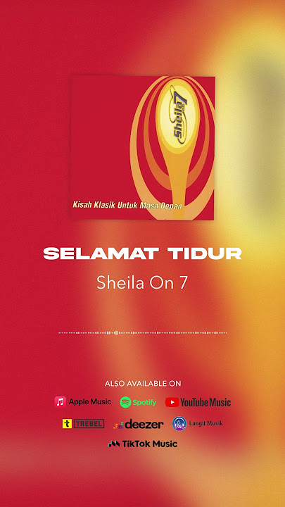 Sheila On 7 - Selamat Tidur #shorts