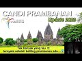 Keindahan candi prambanan   candi hindu  tertinggi dan terbesar di indonesia update 2023