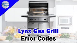 Lynx Gas Grill Error Codes
