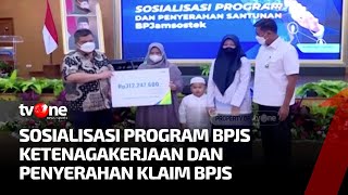 Sosialisasi Program BPJS Ketenagakerjaan dan Penyerahan Klaim BPJS | tvOne