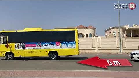 Abu Dhabi Police Video- School Bus STOP Sign- AED1,000 fine for ignoring school bus ‘STOP’ sign