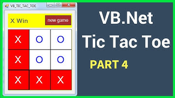 VB.Net - How To Create A TIC-TAC-TOE Game In VBNET Step By Step [ with source code ] PART: 04