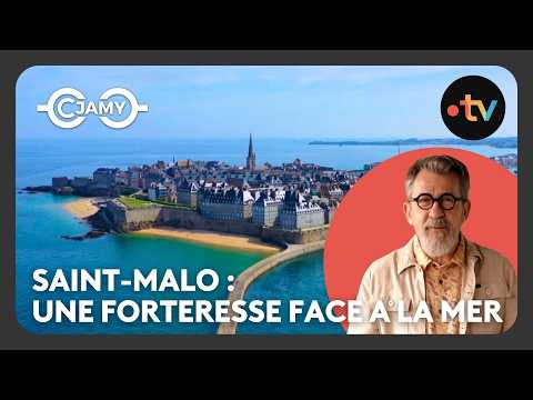 Saint-Malo : La cité corsaire et ses secrets  - C Chaud - C Jamy
