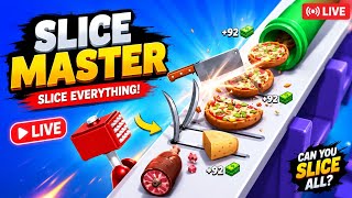 Slice Master LIVE 🔪🔥 | Satisfying Gameplay & Endless Cutting Challenge!
