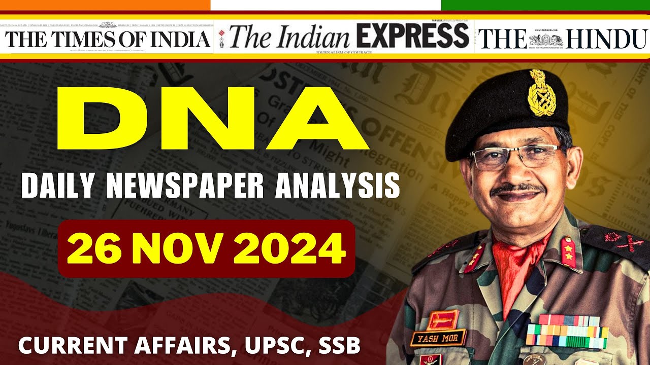 Daily Newspaper Analysis | 26 Nov 2024 | Current Affairs For Defence ...