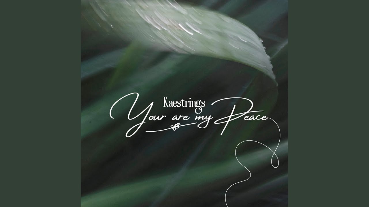You Are My Peace