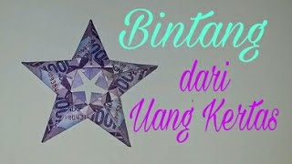 Origami uang kertas: cara membuat bintang