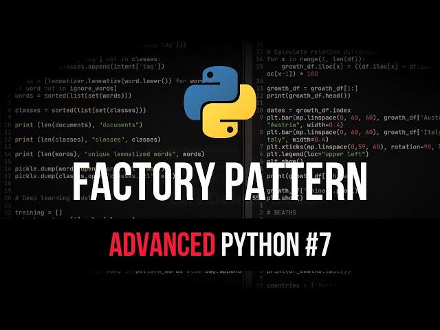 Factory Design Pattern - Advanced Python Tutorial #7