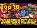 Top 10 yugioh clowns festival spectacular