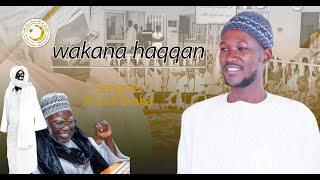 Khassida Wakana Haqqan Serigne Aboul Baraka
