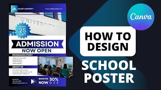 Canva Tutorial for Beginners: How To Make A School Poster Design In Canva 2024 (Step-By-Step)