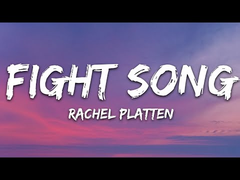 Rachel Platten - Fight Song (Lyrics)